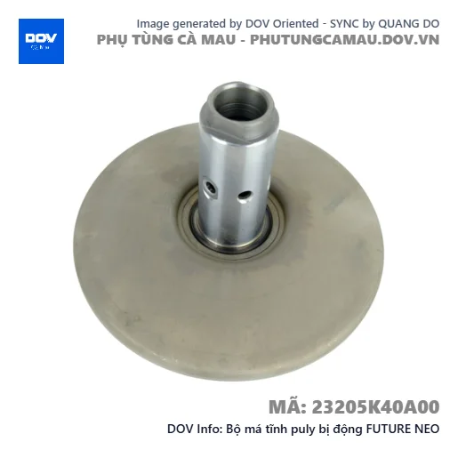 Bộ má tĩnh puly bị động FUTURE NEO — 23205K40A00