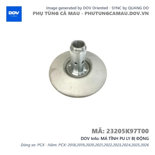 MÁ TĨNH PU LY BỊ ĐỘNG  — 23205K97T00