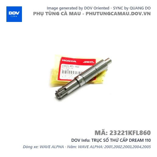 TRỤC SỐ THỨ CẤP DREAM 110 — 23221KFL860