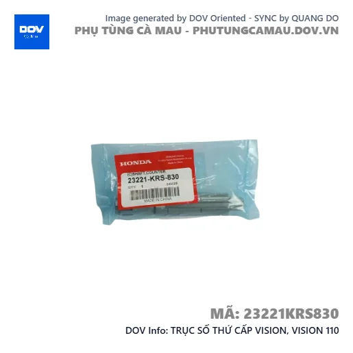 TRỤC SỐ THỨ CẤP VISION, VISION 110 — 23221KRS830