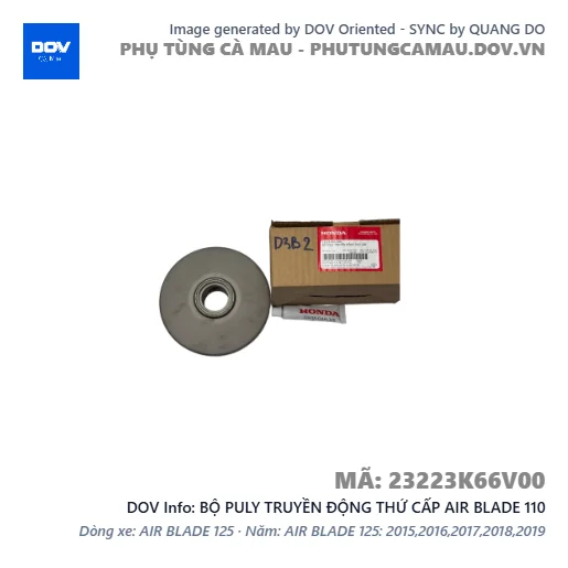 BỘ PULY TRUYỀN ĐỘNG THỨ CẤP AIR BLADE 110 — 23223K66V00