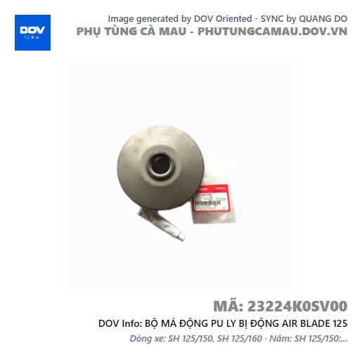 BỘ MÁ ĐỘNG PU LY BỊ ĐỘNG AIR BLADE 125 — 23224K0SV00