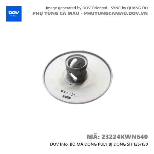 BỘ MÃ ĐỘNG PULY BỊ ĐỘNG SH 125/150 — 23224KWN640
