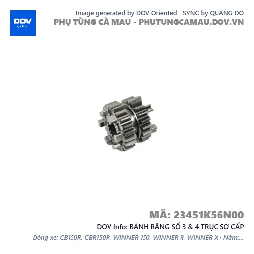 BÁNH RĂNG SỐ 3 & 4 TRỤC SƠ CẤP  — 23451K56N00