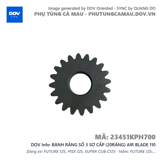 BÁNH RĂNG SỐ 3 SƠ CẤP (20RĂNG) AIR BLADE 110 — 23451KPH700