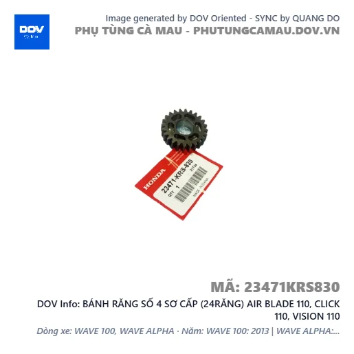 BÁNH RĂNG SỐ 4 SƠ CẤP (24RĂNG) AIR BLADE 110, CLICK 110, VISION 110 — 23471KRS830