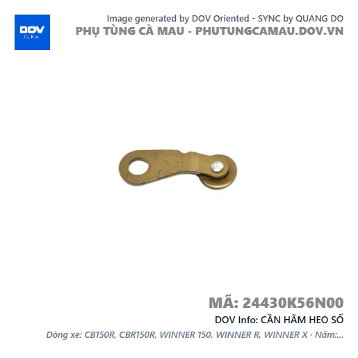 CẦN HÃM HEO SỐ  — 24430K56N00