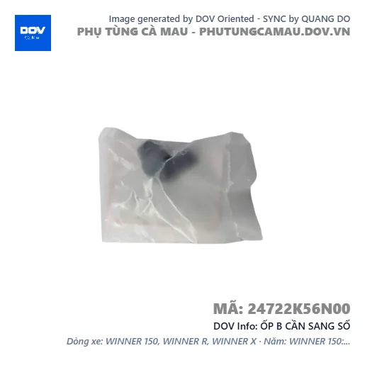 ỐP B CẦN SANG SỐ  — 24722K56N00