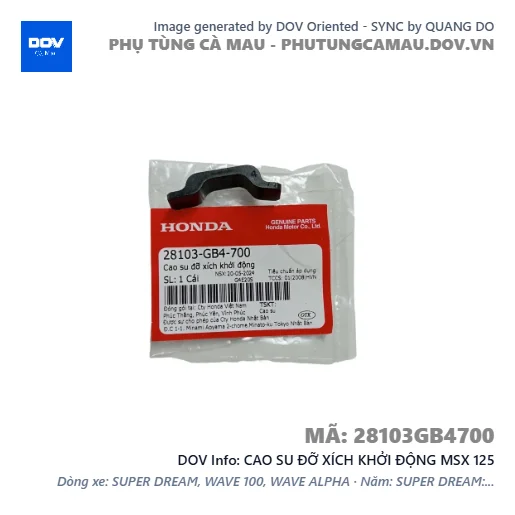 CAO SU ĐỠ XÍCH KHỞI ĐỘNG MSX 125 — 28103GB4700