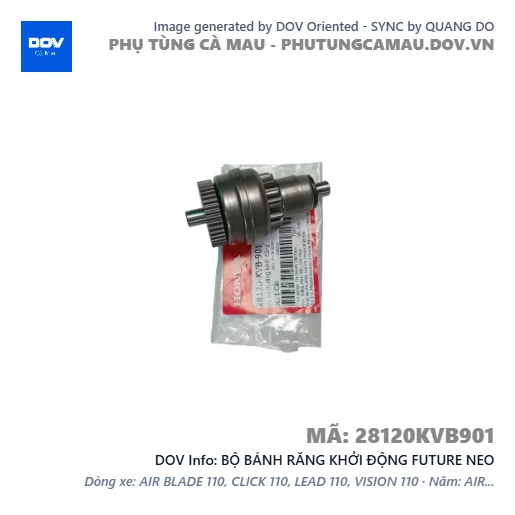 BỘ BÁNH RĂNG KHỞI ĐỘNG FUTURE NEO — 28120KVB901