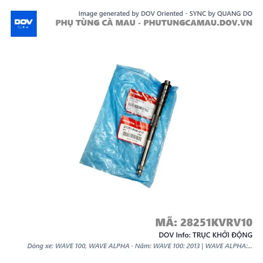 TRỤC KHỞI ĐỘNG — 28251KVRV10