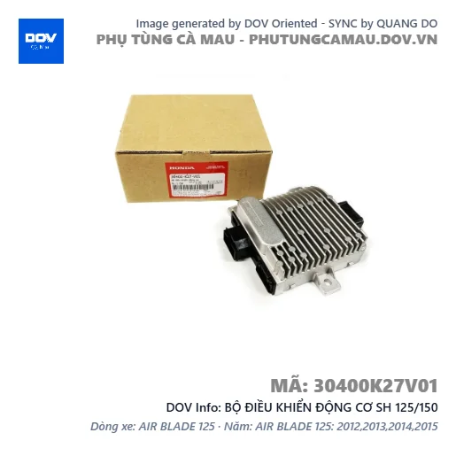 BỘ ĐIỀU KHIỂN ĐỘNG CƠ SH 125/150 — 30400K27V01