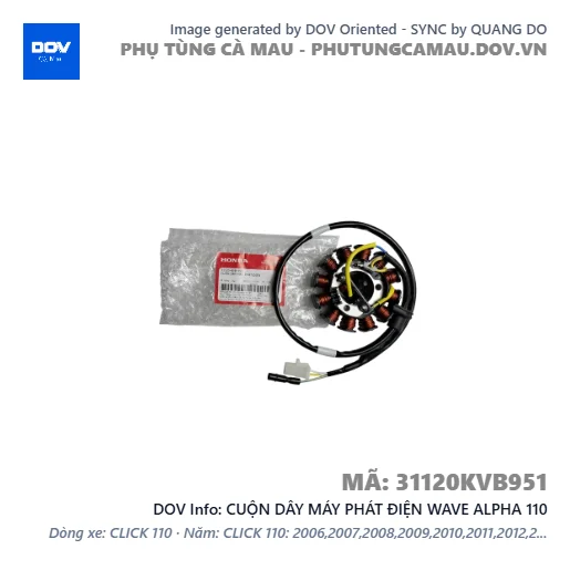 CUỘN DÂY MÁY PHÁT ĐIỆN WAVE ALPHA 110 — 31120KVB951