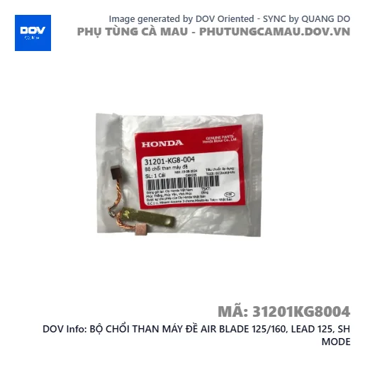 BỘ CHỔI THAN MÁY ĐỀ AIR BLADE 125/160, LEAD 125, SH MODE — 31201KG8004