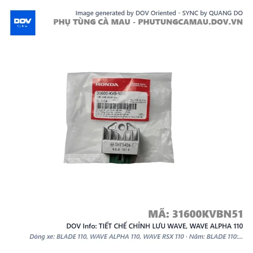 TIẾT CHẾ CHỈNH LƯU WAVE, WAVE ALPHA 110 — 31600KVBN51