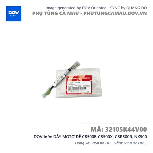 DÂY MOTƠ ĐỀ CB500F, CB500X, CBR500R, NX500 — 32105K44V00