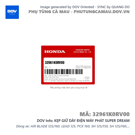 KẸP GIỮ DÂY ĐIỆN MÁY PHÁT SUPER DREAM — 32961K0RV00