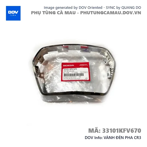 VÀNH ĐÈN PHA CR3 — 33101KFV670