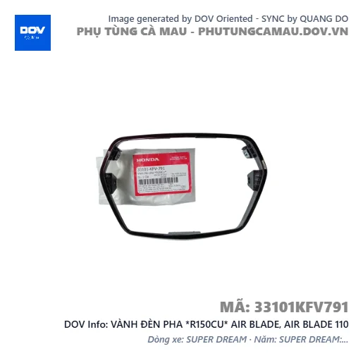 VÀNH ĐÈN PHA *R150CU* AIR BLADE, AIR BLADE 110 — 33101KFV791