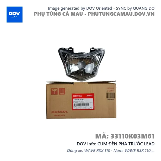 CỤM ĐÈN PHA TRƯỚC LEAD — 33110K03M61