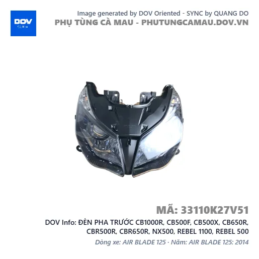 ĐÈN PHA TRƯỚC CB1000R, CB500F, CB500X, CB650R, CBR500R, CBR650R, NX500, REBEL 1100, REBEL 500 — 33110K27V51
