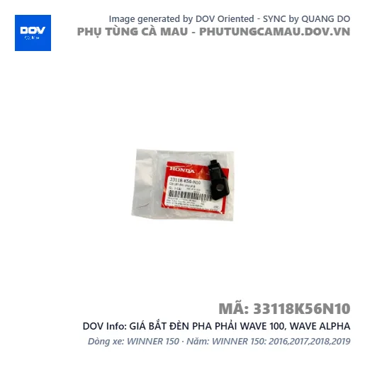 GIÁ BẮT ĐÈN PHA PHẢI WAVE 100, WAVE ALPHA — 33118K56N10
