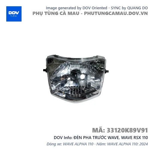 ĐÈN PHA TRƯỚC WAVE, WAVE RSX 110 — 33120K89V91
