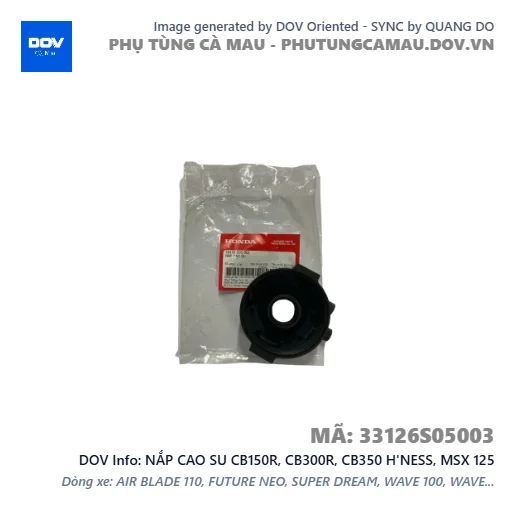 NẮP CAO SU CB150R, CB300R, CB350 H'NESS, MSX 125 — 33126S05003