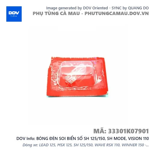BÓNG ĐÈN SOI BIỂN SỐ SH 125/150, SH MODE, VISION 110 — 33301K07901