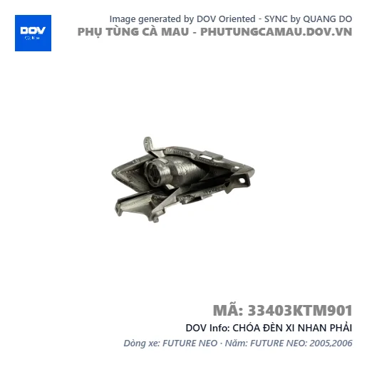 CHÓA ĐÈN XI NHAN PHẢI  — 33403KTM901