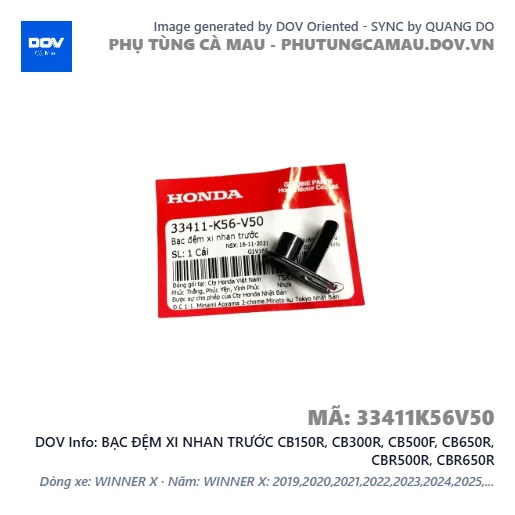 BẠC ĐỆM XI NHAN TRƯỚC CB150R, CB300R, CB500F, CB650R, CBR500R, CBR650R — 33411K56V50