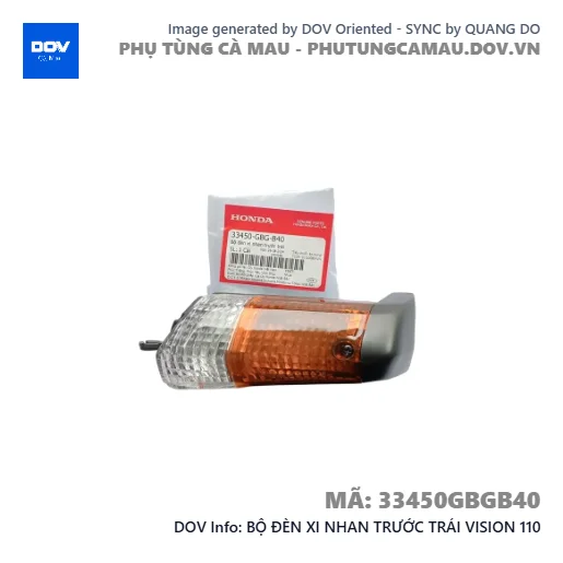 BỘ ĐÈN XI NHAN TRƯỚC TRÁI VISION 110 — 33450GBGB40