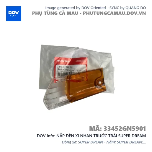 NẮP ĐÈN XI NHAN TRƯỚC TRÁI SUPER DREAM — 33452GN5901