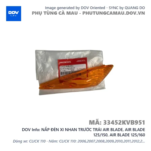 NẮP ĐÈN XI NHAN TRƯỚC TRÁI AIR BLADE, AIR BLADE 125/150, AIR BLADE 125/160 — 33452KVB951