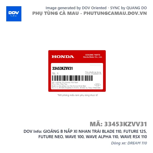 GIOĂNG B NẮP XI NHAN TRÁI BLADE 110, FUTURE 125, FUTURE NEO, WAVE 100, WAVE ALPHA 110, WAVE RSX 110 — 33453KZVV31