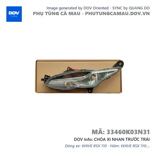 CHÓA XI NHAN TRƯỚC TRÁI  — 33460K03N31