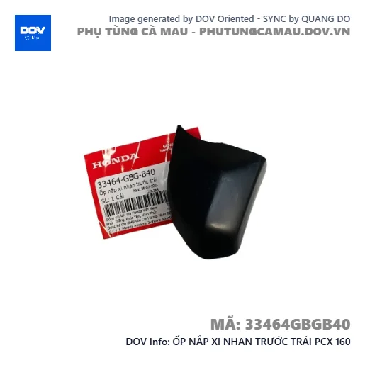ỐP NẮP XI NHAN TRƯỚC TRÁI PCX 160 — 33464GBGB40