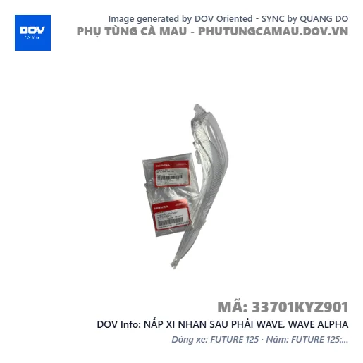 NẮP XI NHAN SAU PHẢI WAVE, WAVE ALPHA — 33701KYZ901