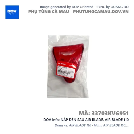 NẮP ĐÈN SAU AIR BLADE, AIR BLADE 110 — 33703KVG951