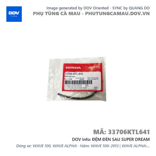 ĐỆM ĐÈN SAU SUPER DREAM — 33706KTL641