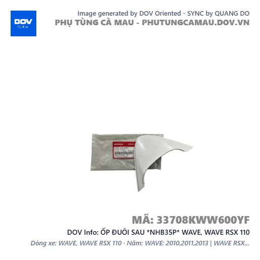 ỐP ĐUÔI SAU *NHB35P* WAVE, WAVE RSX 110 — 33708KWW600YF