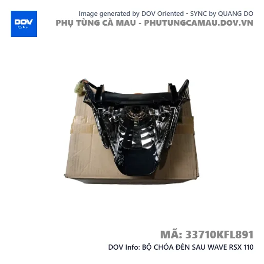BỘ CHÓA ĐÈN SAU WAVE RSX 110 — 33710KFL891