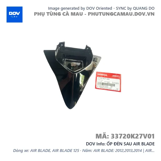 ỐP ĐÈN SAU AIR BLADE — 33720K27V01