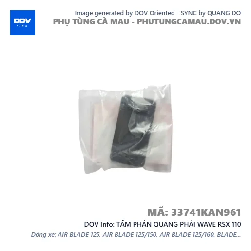 TẤM PHẢN QUANG PHẢI WAVE RSX 110 — 33741KAN961