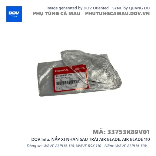 NẮP XI NHAN SAU TRÁI AIR BLADE, AIR BLADE 110 — 33753K89V01