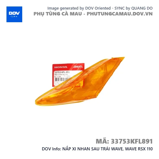 NẮP XI NHAN SAU TRÁI WAVE, WAVE RSX 110 — 33753KFL891
