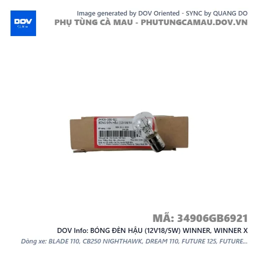 BÓNG ĐÈN HẬU (12V18/5W) WINNER, WINNER X — 34906GB6921