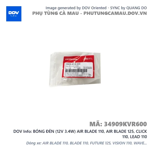 BÓNG ĐÈN (12V 3.4W) AIR BLADE 110, AIR BLADE 125, CLICK 110, LEAD 110 — 34909KVR600