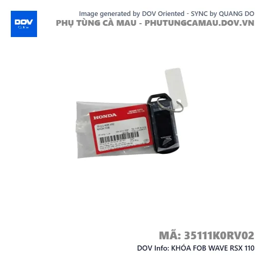 KHÓA FOB WAVE RSX 110 — 35111K0RV02