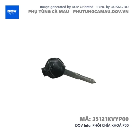 PHÔI CHÌA KHOÁ P00  — 35121KVYP00